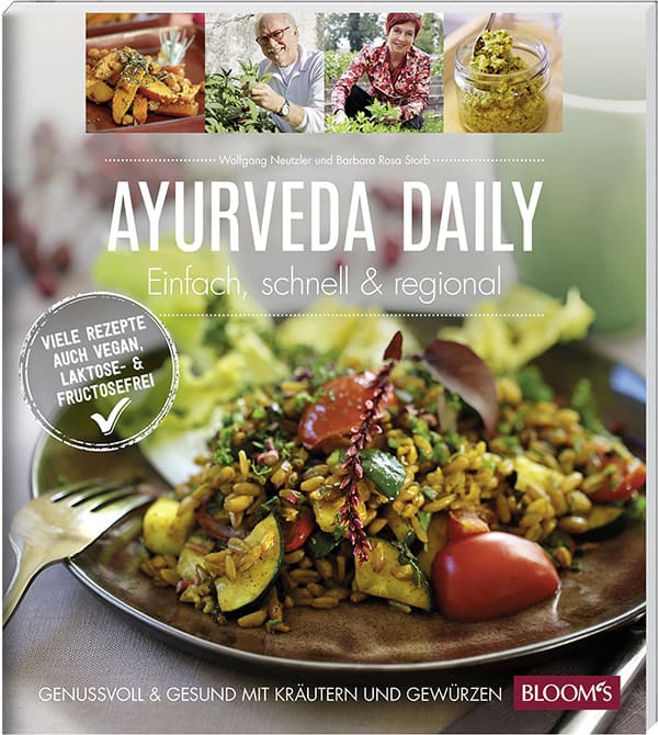 Ayurveda daily: Einfach, schnell & regional